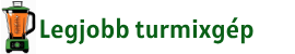 Legjobb turmixgépek logo - turmixgép teszt és összehasonlítás